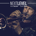 New Album out now: Rüdiger Baldauf "Trumpet Night Next Level" feat. Randy Brecker, Max Mutzke and many more...